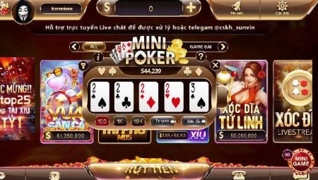 Luật chơi Poker Sunwin siêu đơn giản, siêu chi tiết