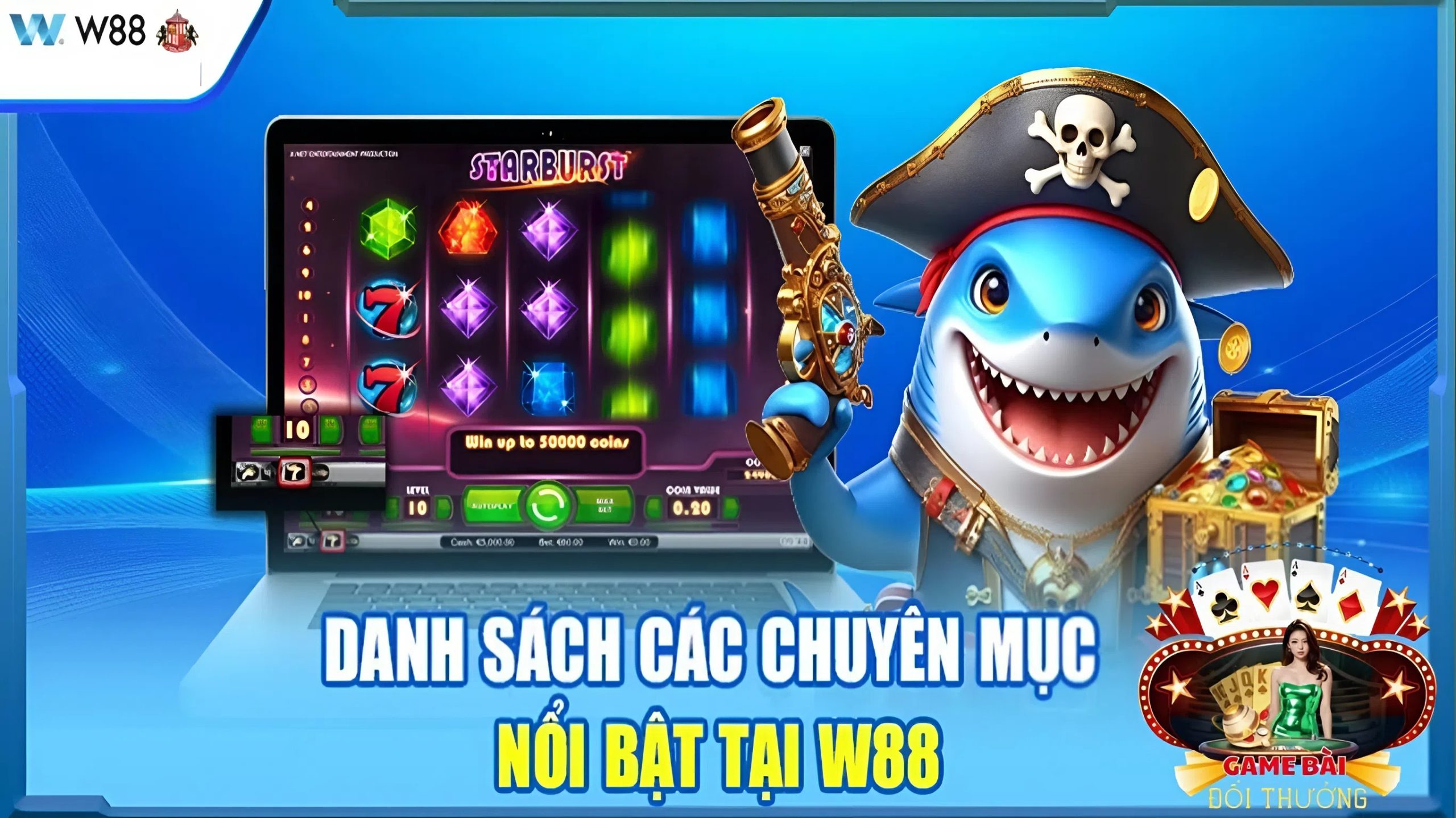 Siêu phẩm chơi game hấp dẫn tại W88