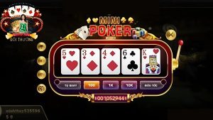 Tìm hiểu về Mini Poker hiện nay